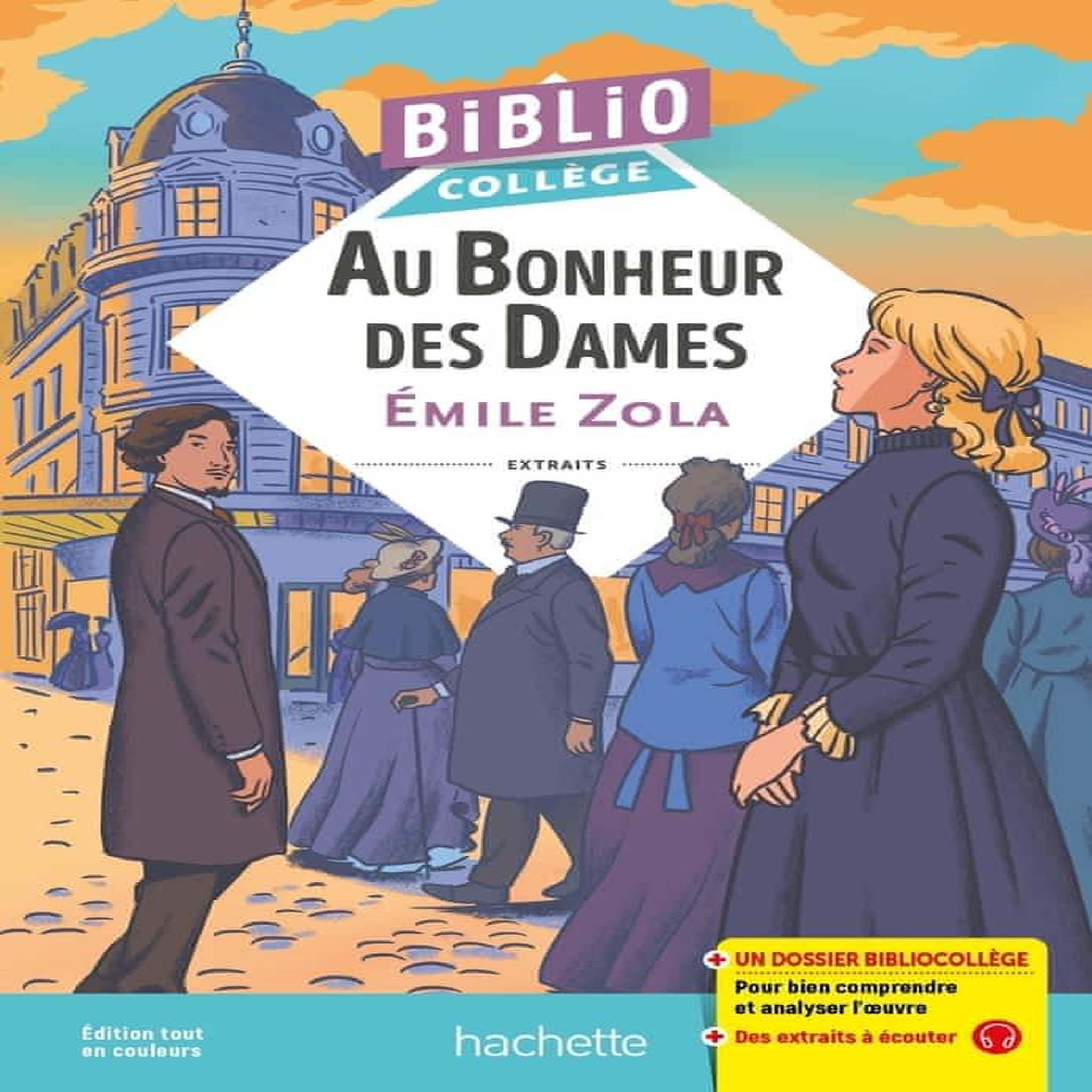 AU BONHEUR DES DAMES, Zola Emile