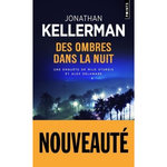 DES OMBRES DANS LA NUIT, Kellerman Jonathan