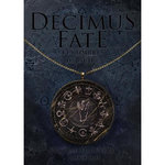 DECIMUS FATE TOME 2 : LES OMBRES DE GUILE, Flannery Peter
