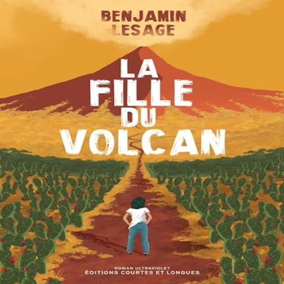 LA FILLE DU VOLCAN, Lesage Benjamin