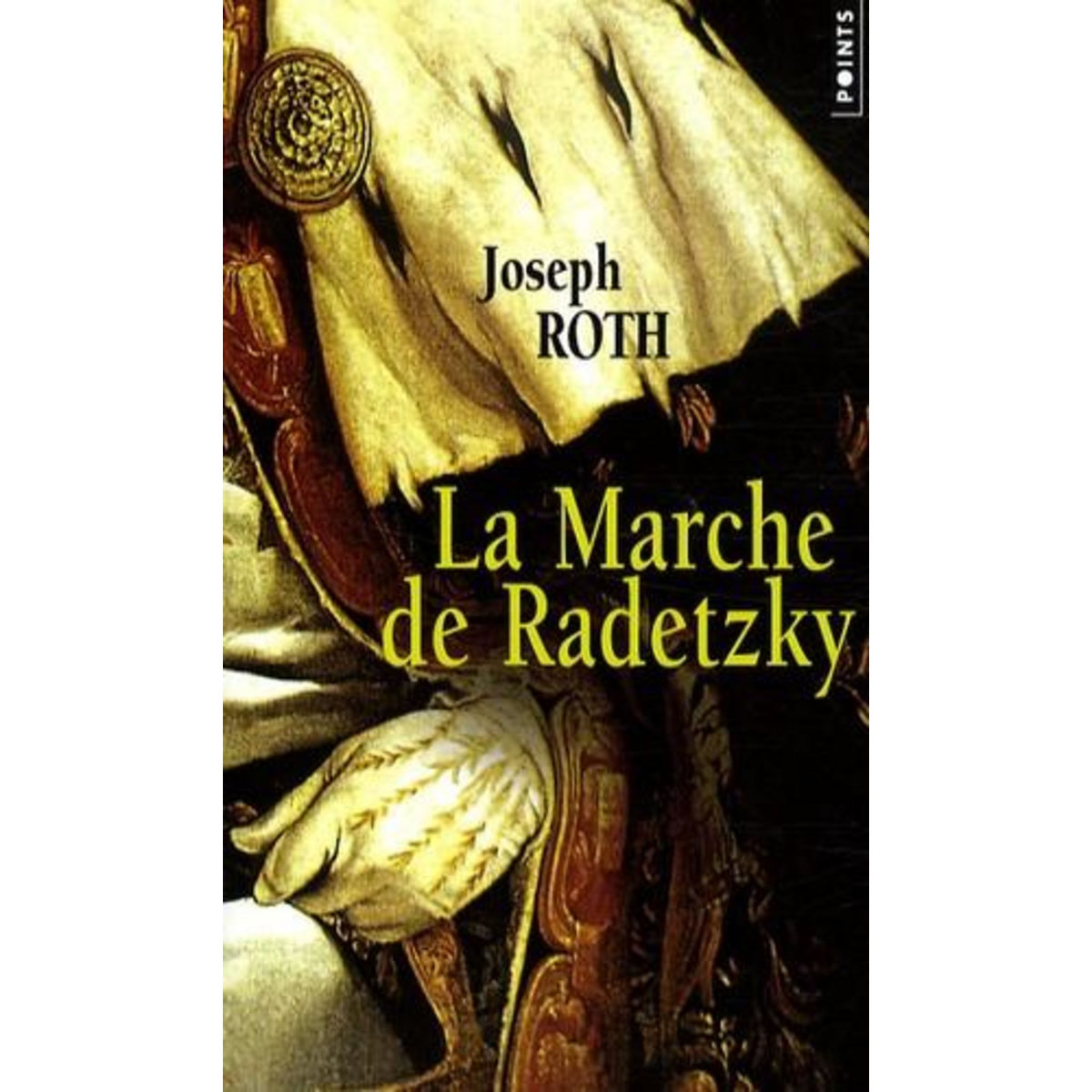 LA MARCHE DE RADETZKY, Roth Joseph