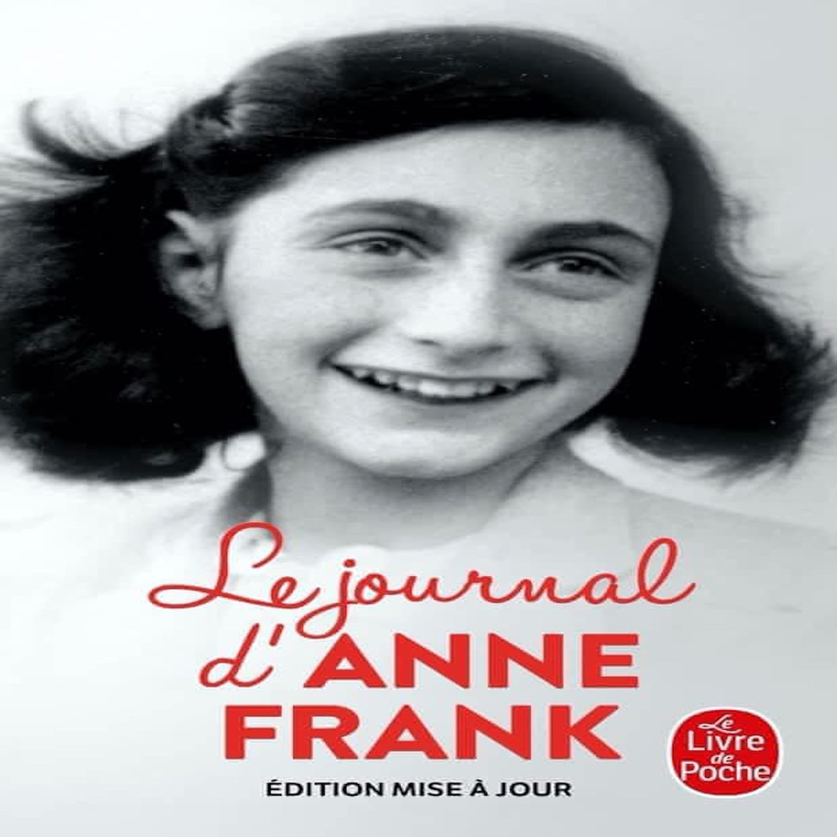 LE JOURNAL D'ANNE FRANK, Frank Anne