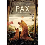 PAX, LE CHEMIN DU RETOUR, Pennypacker Sara