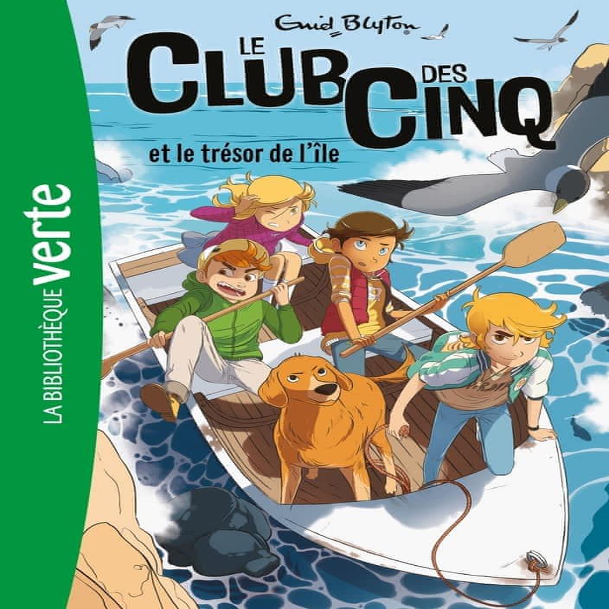 LE CLUB DES CINQ TOME 1 : LE CLUB DES CINQ ET LE TRESOR DE L'ILE, Blyton Enid