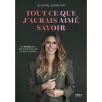 TOUTES CES CHOSES QUE J'AURAIS AIME SAVOIR, Jungling Allison