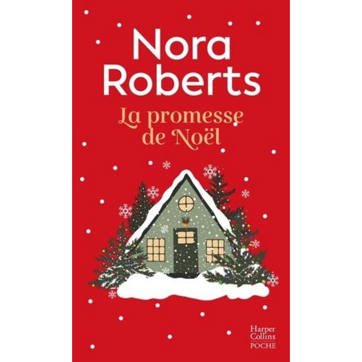 LA PROMESSE DE NOEL, Roberts Nora
