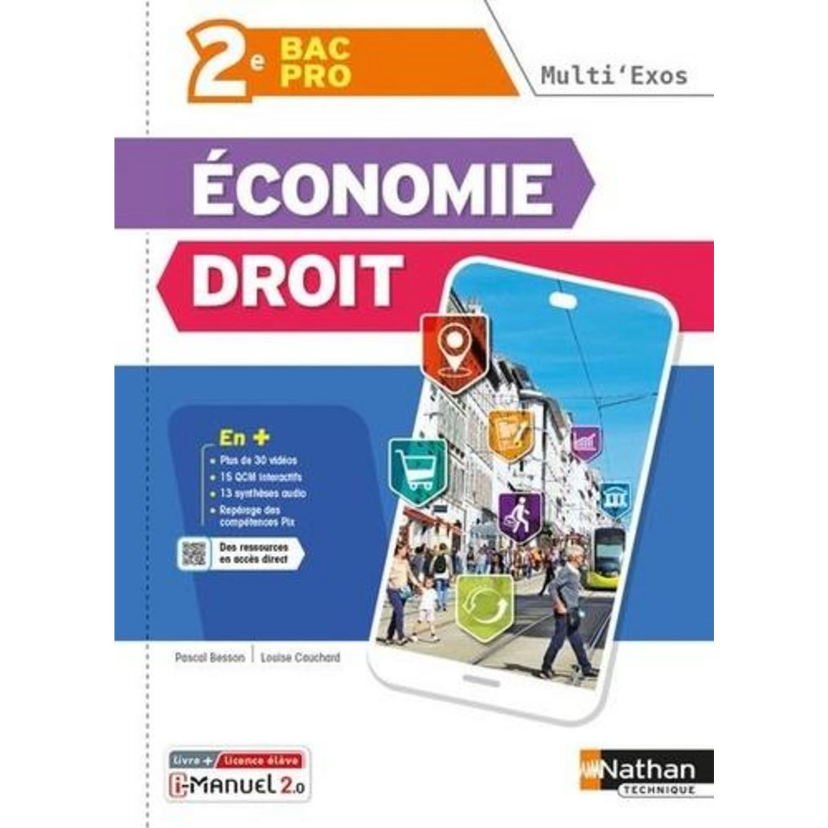 ECONOMIE DROIT 2DE BAC PRO MULTI'EXOS. LIVRE + LICENCE ELEVE, EDITION 2022-2023, Besson Pascal