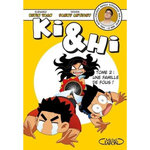 KI ET HI TOME 2 : UNE FAMILLE DE FOUS !, Tran Kevin