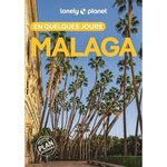 MALAGA EN QUELQUES JOURS. 2E EDITION. AVEC 1 PLAN DETACHABLE, Molina Margot