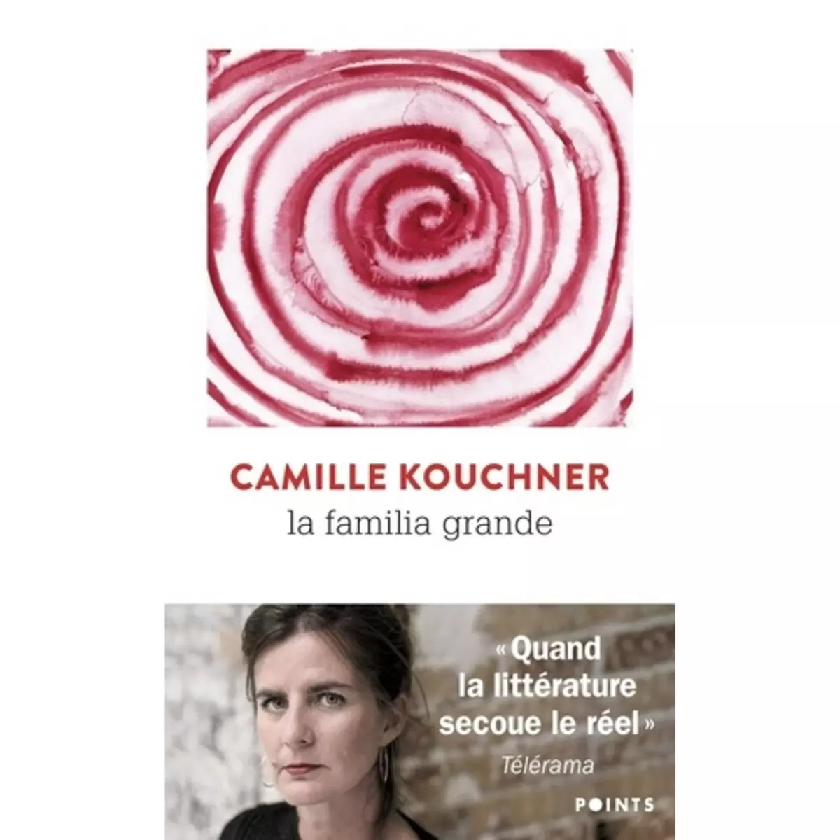  LA FAMILIA GRANDE, Kouchner Camille