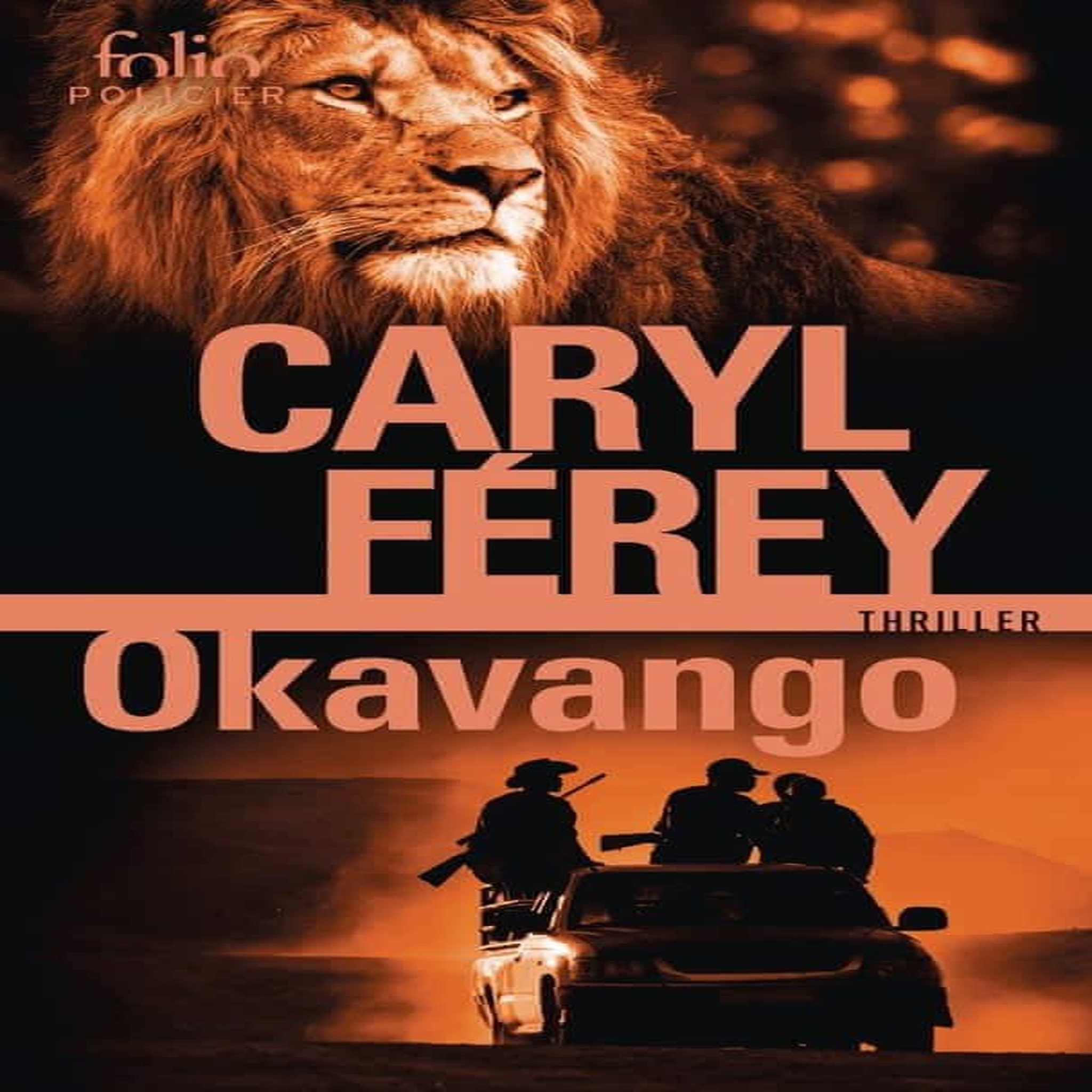 OKAVANGO, Férey Caryl