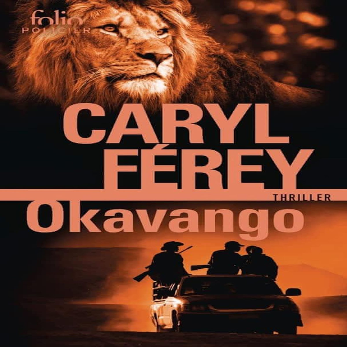OKAVANGO, Férey Caryl