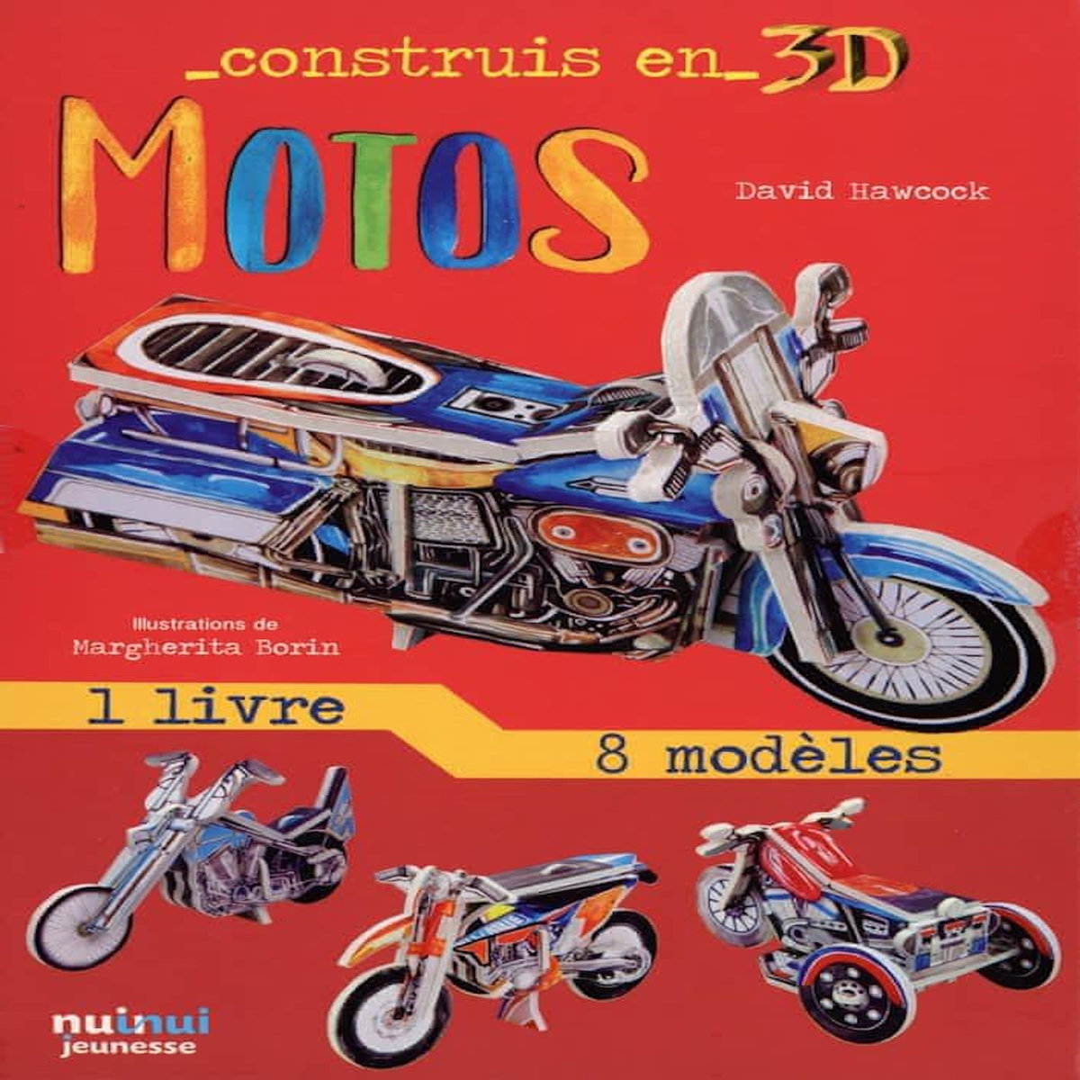 MOTOS. AVEC 1 LIVRE ET 8 MODELES, Hawcock David