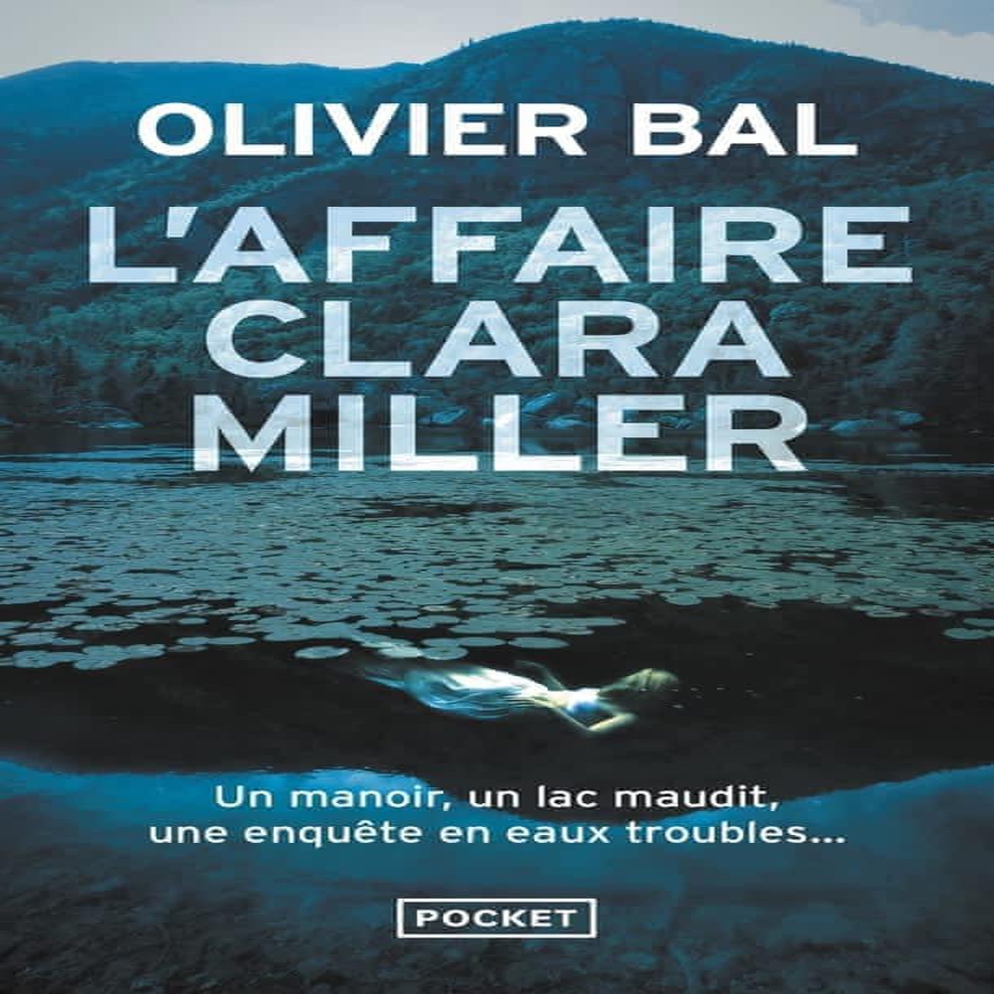 L'AFFAIRE CLARA MILLER, Bal Olivier