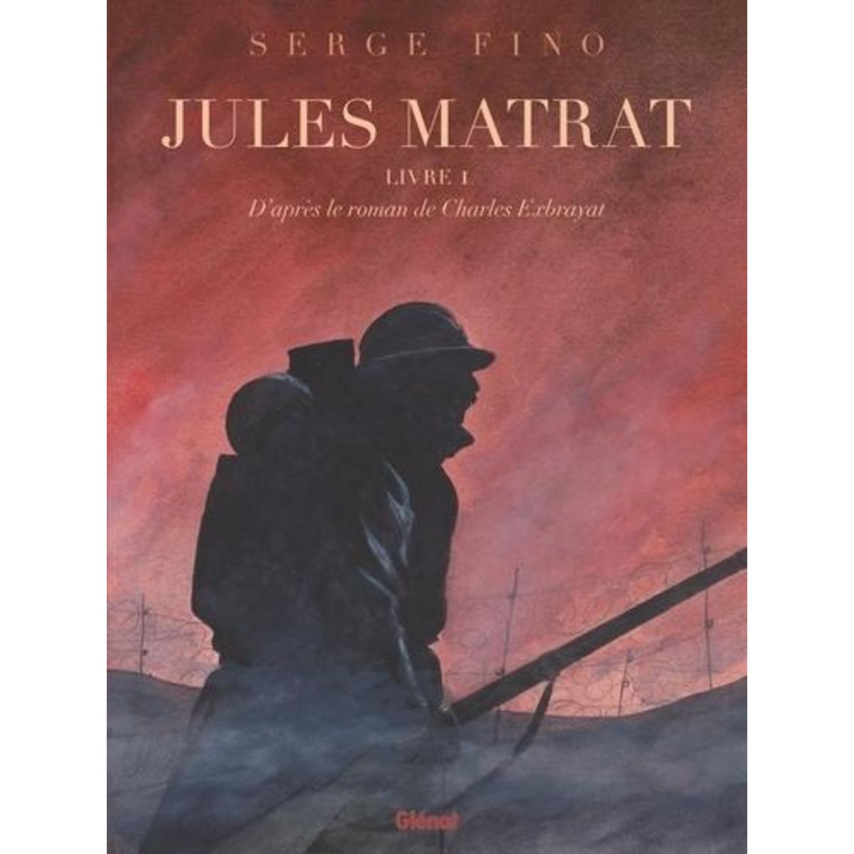 JULES MATRAT TOME 1 , Fino Serge