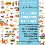 LA CUISINE COREENNE ILLUSTREE, Kyung Luna