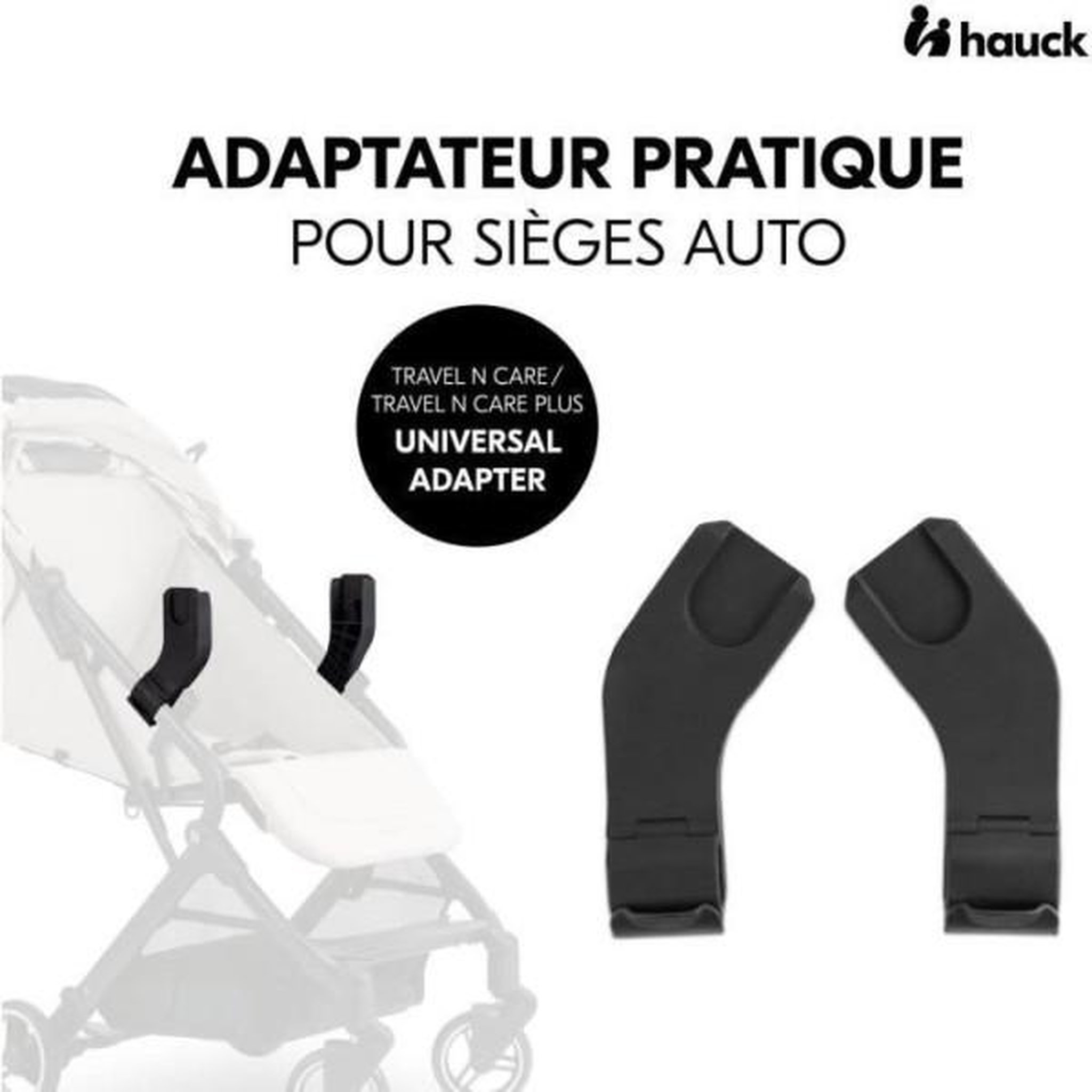 Voir la diapositive 2 : HAUCK Adaptateurs universels cosy - HAUCK - Pour poussette TRAVEL N CARE / PLUS - Noir