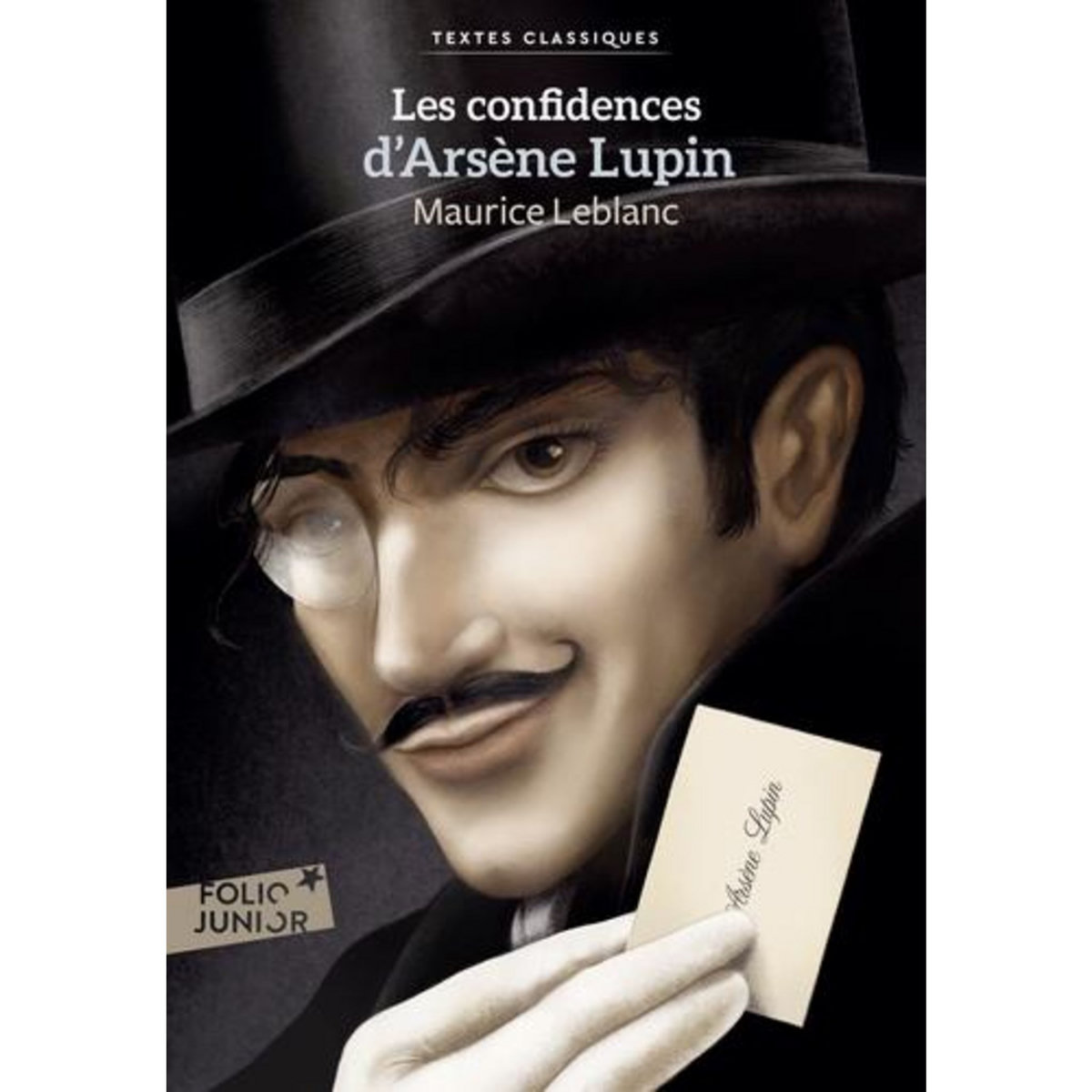 ARSENE LUPIN : LES CONFIDENCES D'ARSENE LUPIN, Leblanc Maurice