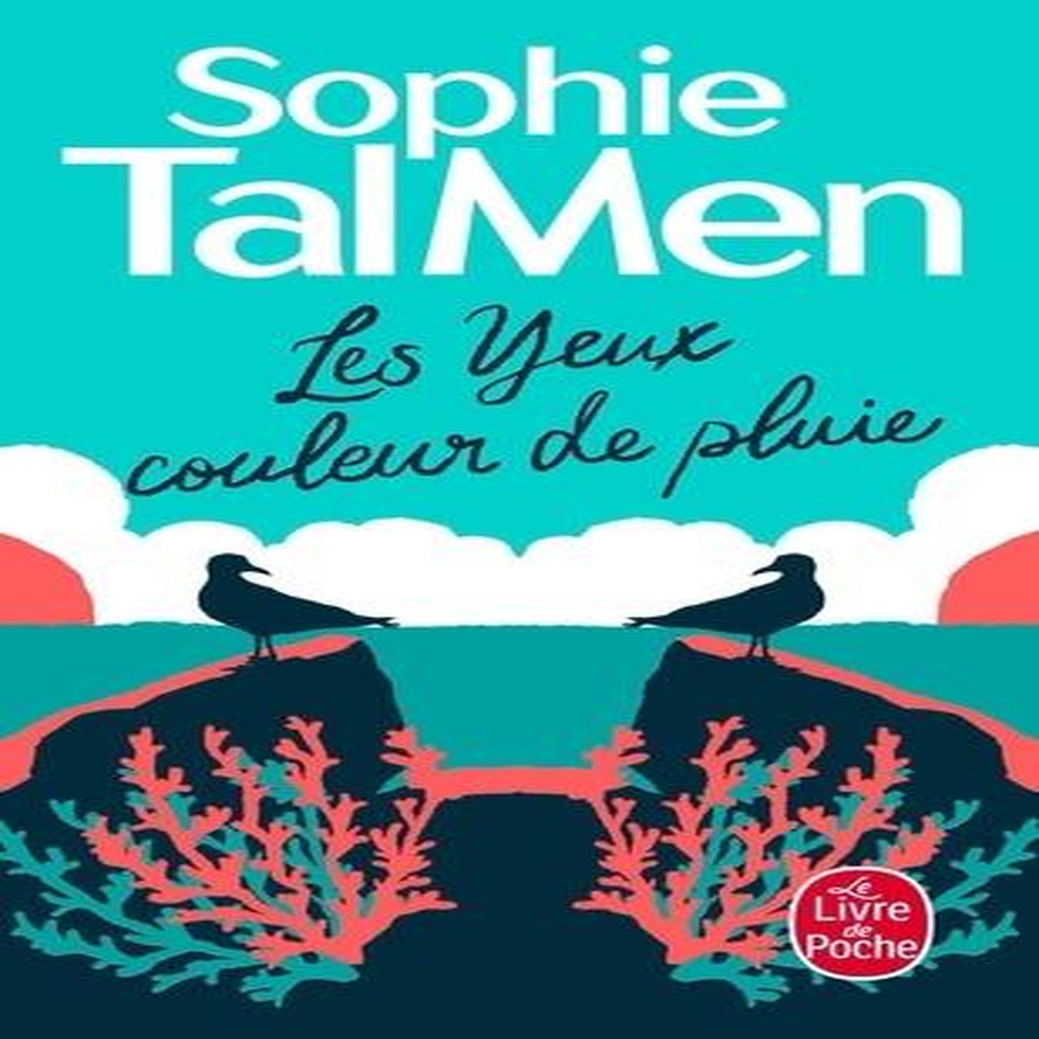 LES YEUX COULEUR DE PLUIE, Tal Men Sophie