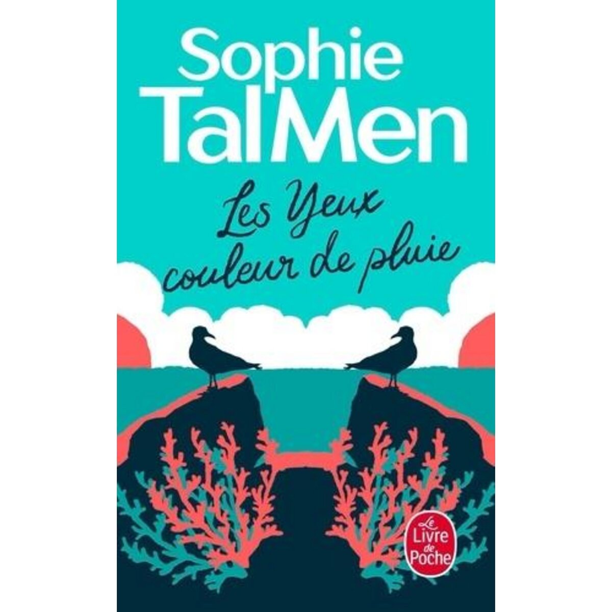 LES YEUX COULEUR DE PLUIE, Tal Men Sophie