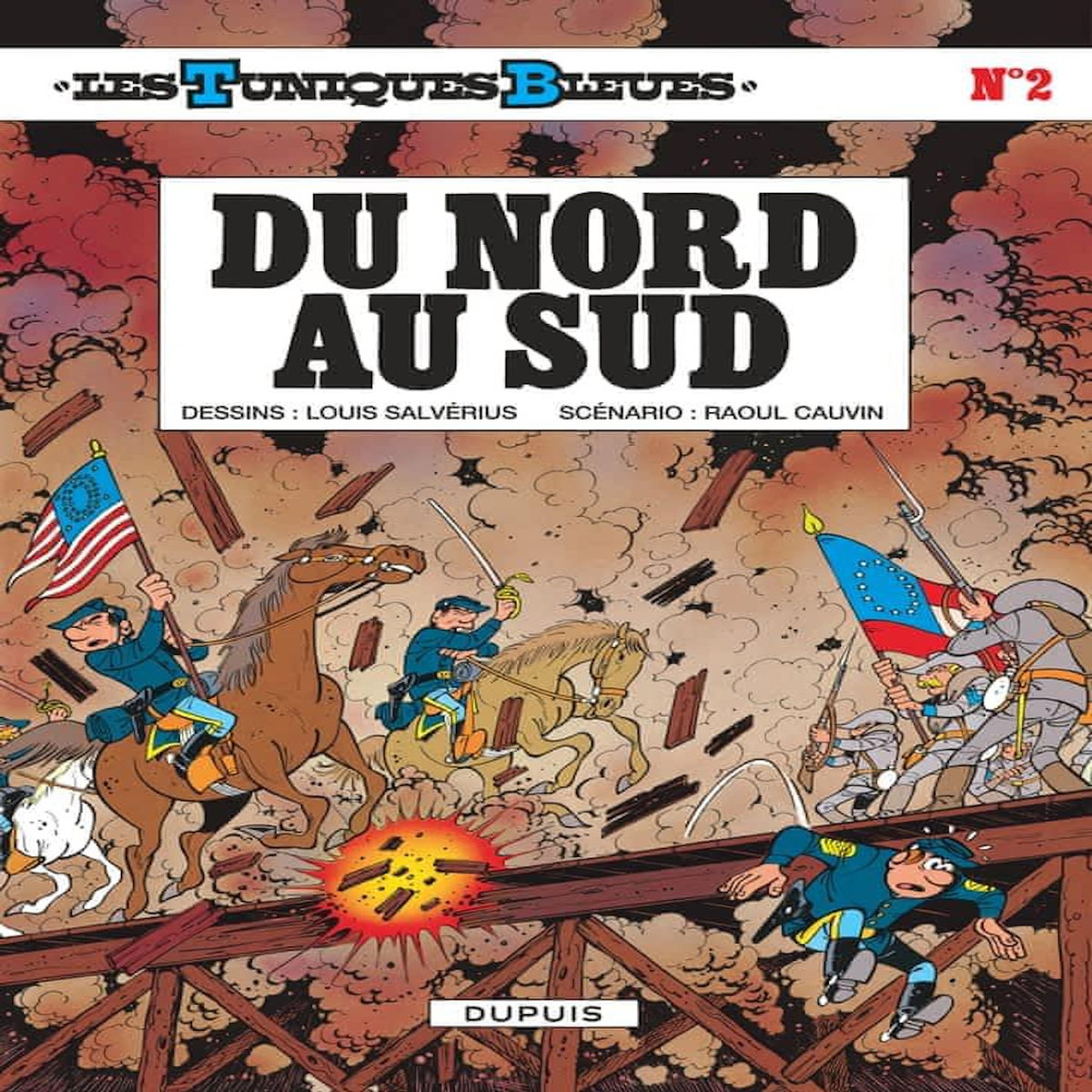 LES TUNIQUES BLEUES TOME 2 : DU NORD AU SUD, Cauvin Raoul