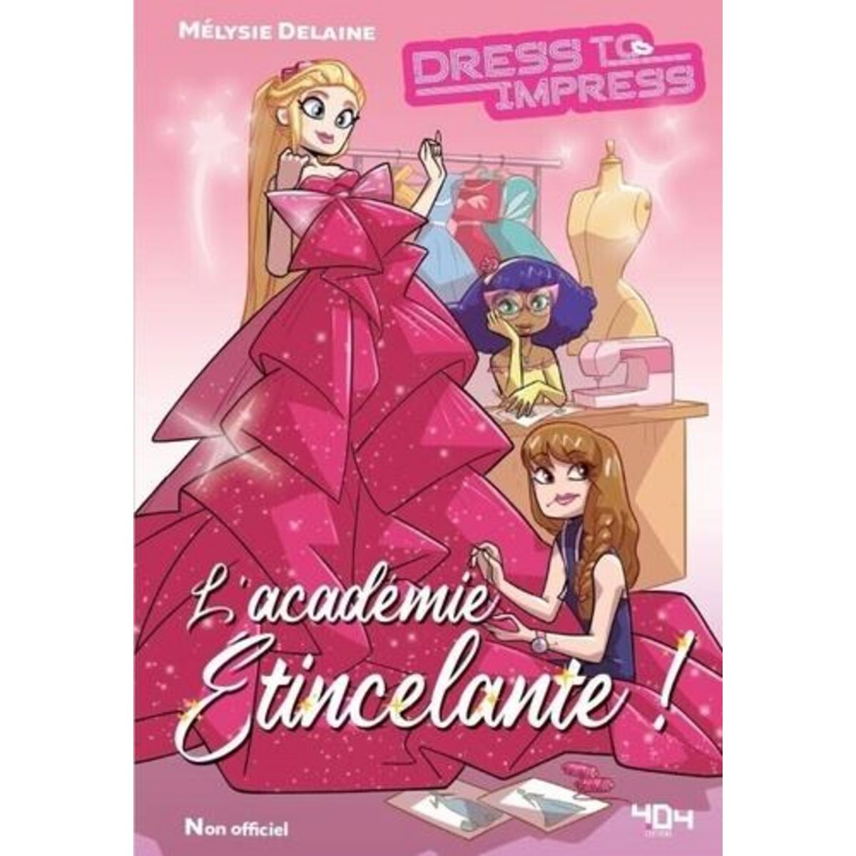 L'ACADEMIE ETINCELANTE ! UNE FANFICTION DRESS TO IMPRESS NO OFFICIELLE, Delaine Mélysie