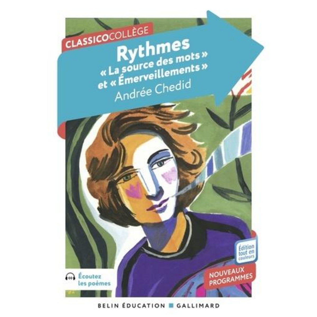 RYTHMES.  LA SOURCE DES MOTS  ET  EMERVEILLEMENT , Chedid Andrée