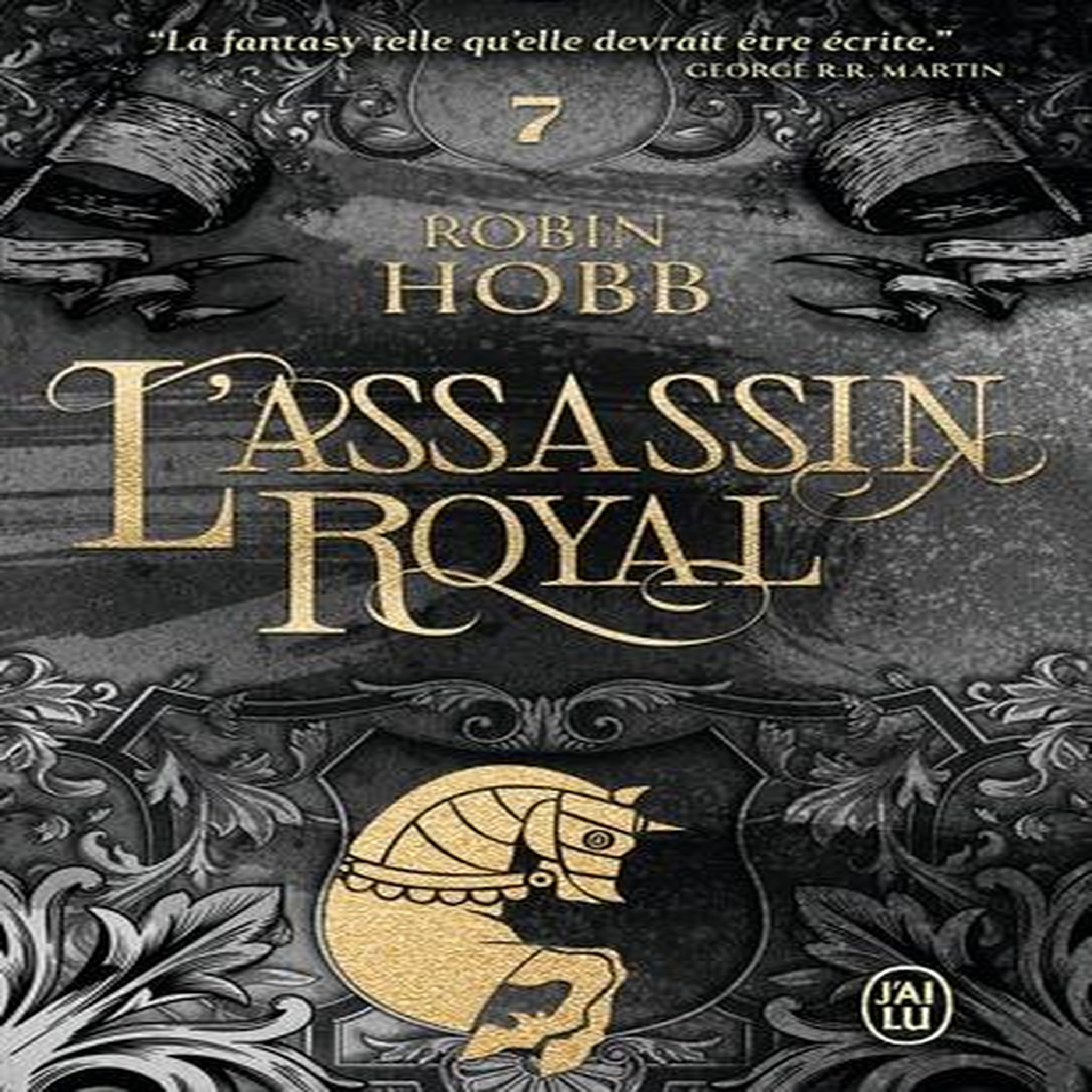 L'ASSASSIN ROYAL TOME 7 : LE PROPHETE BLANC, Hobb Robin