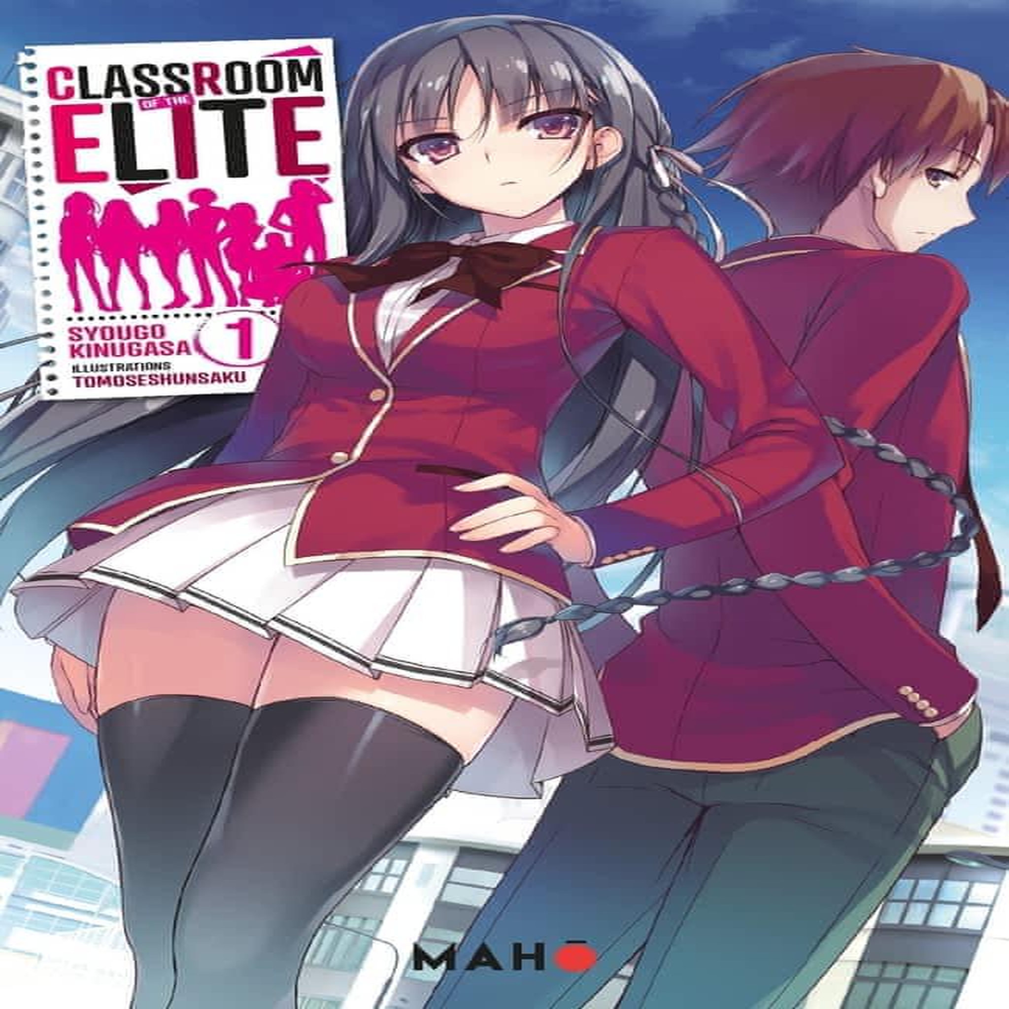 CLASSROOM OF THE ELITE TOME 1 , Kinugasa Syougo