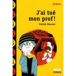 J'AI TUE MON PROF !, Mosconi Patrick