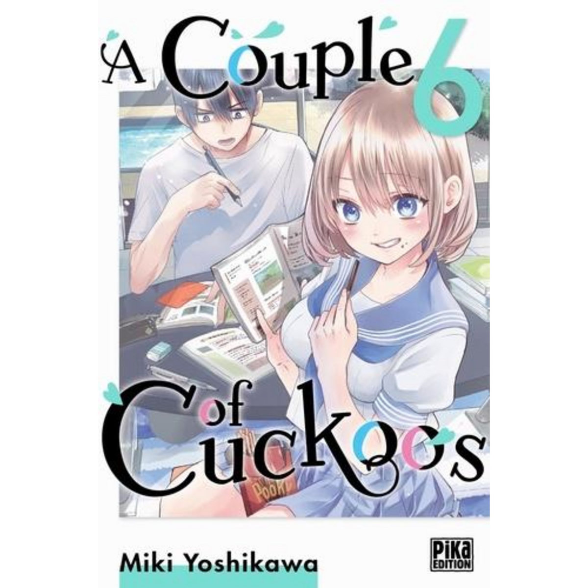 A COUPLE OF CUCKOOS TOME 6 , Yoshikawa Miki