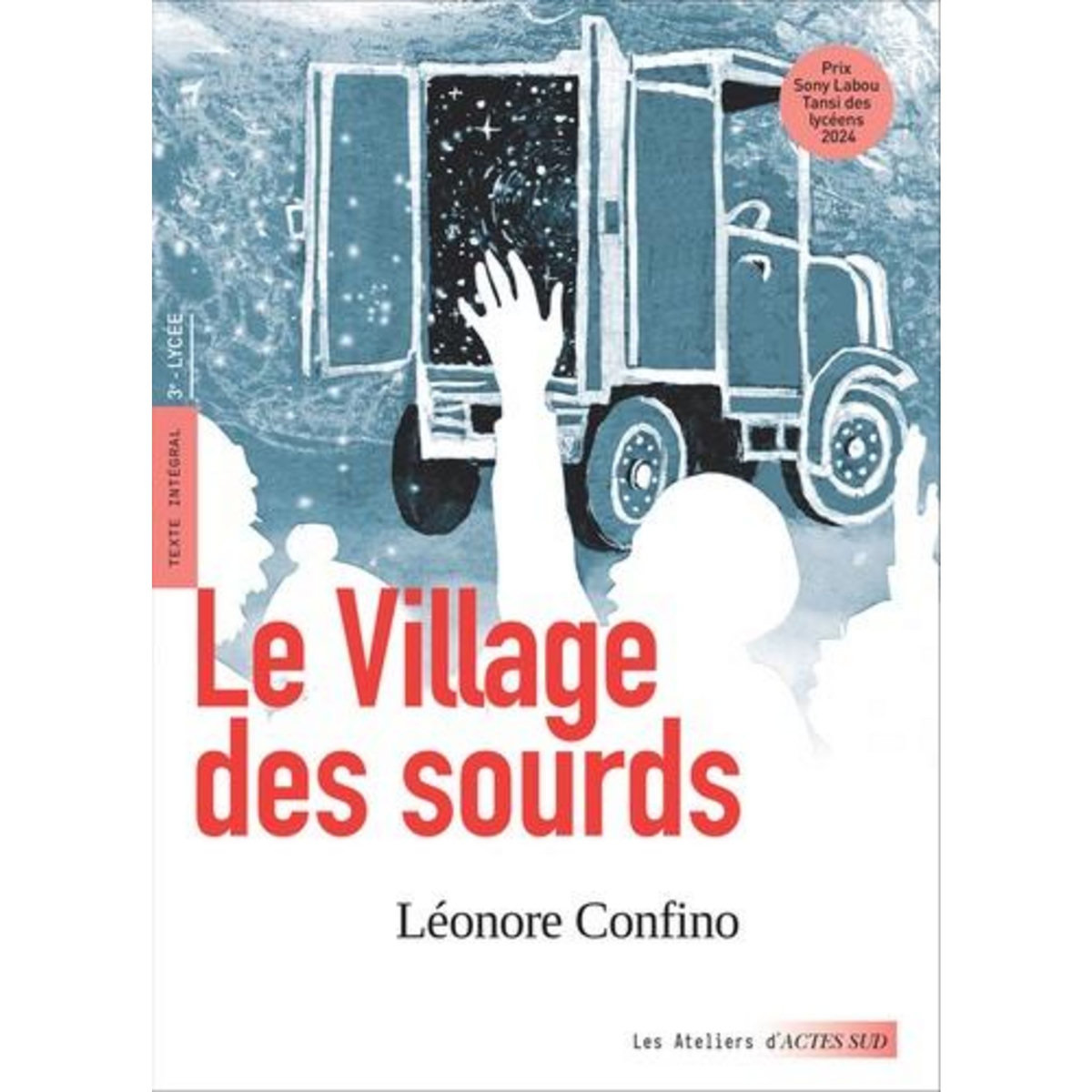 LE VILLAGE DES SOURDS. 3E-LYCEE, Confino Léonore