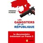  LES GANGSTERS ET LA REPUBLIQUE, Ploquin Frédéric