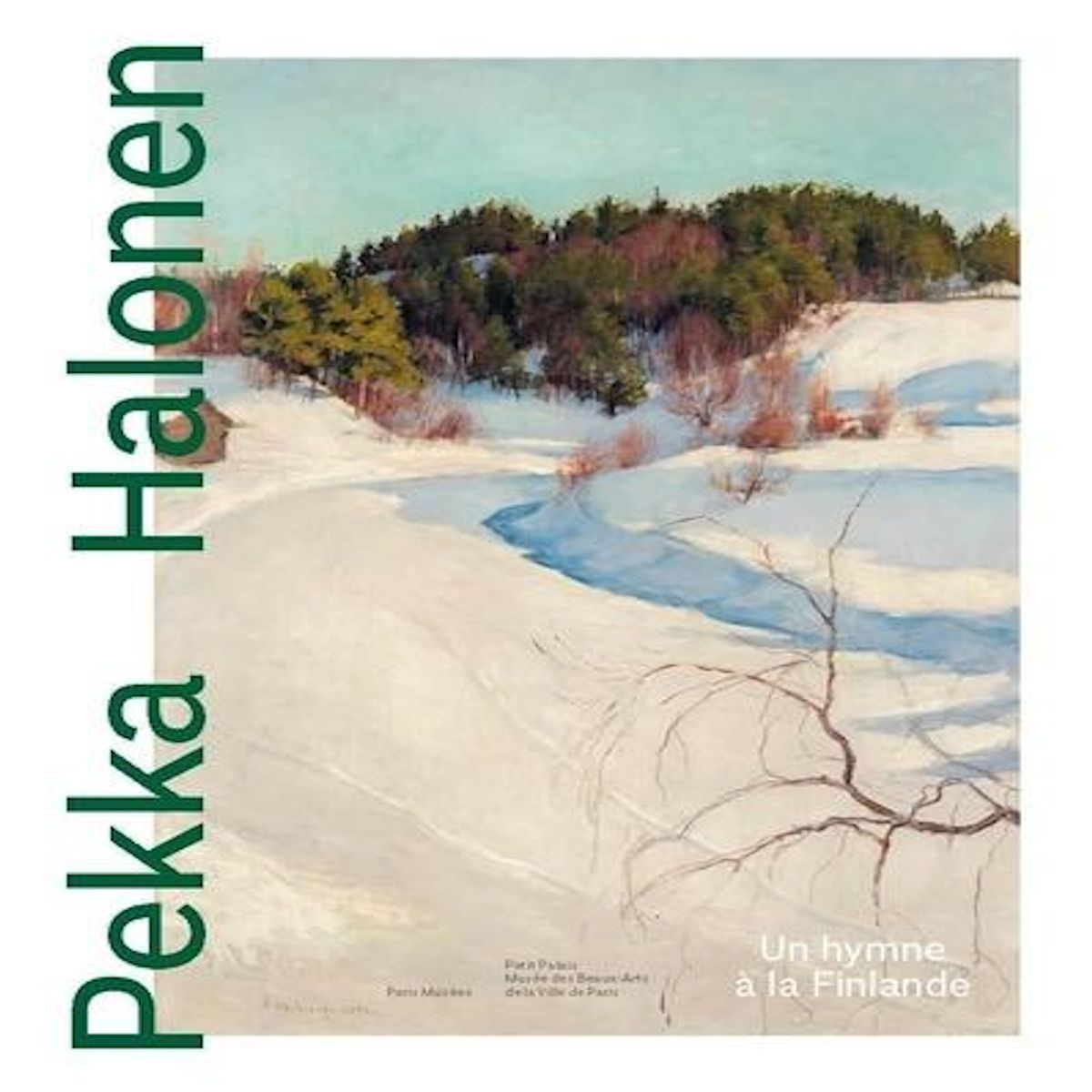 PEKKA HALONEN (1865-1933). UN HYMNE A LA FINLANDE, Bonsdorff Anna-Maria von