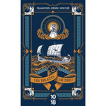 LES PIRATES DE DIEU, Soulié François-Henri