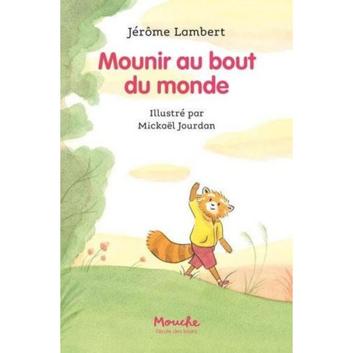 MOUNIR AU BOUT DU MONDE, Jourdan Mickaël