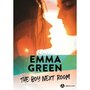  THE BOY NEXT ROOM, Green Emma