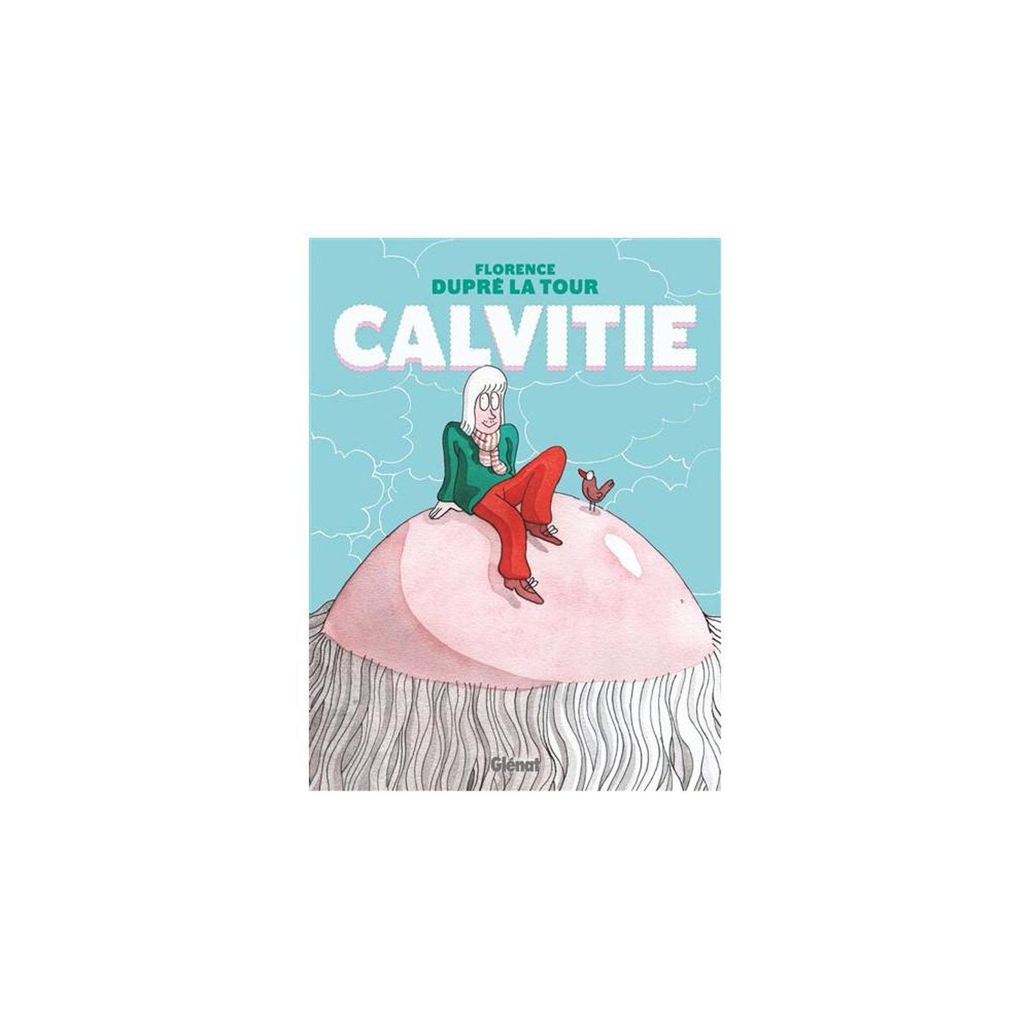 Calvitie, livre illustré broché de florence dupré la tour