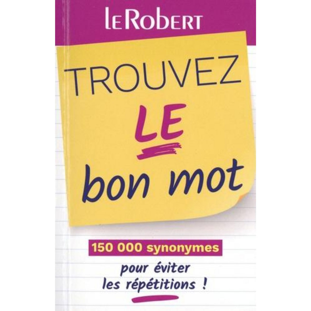 TROUVEZ LE BON MOT, Le Fur Dominique