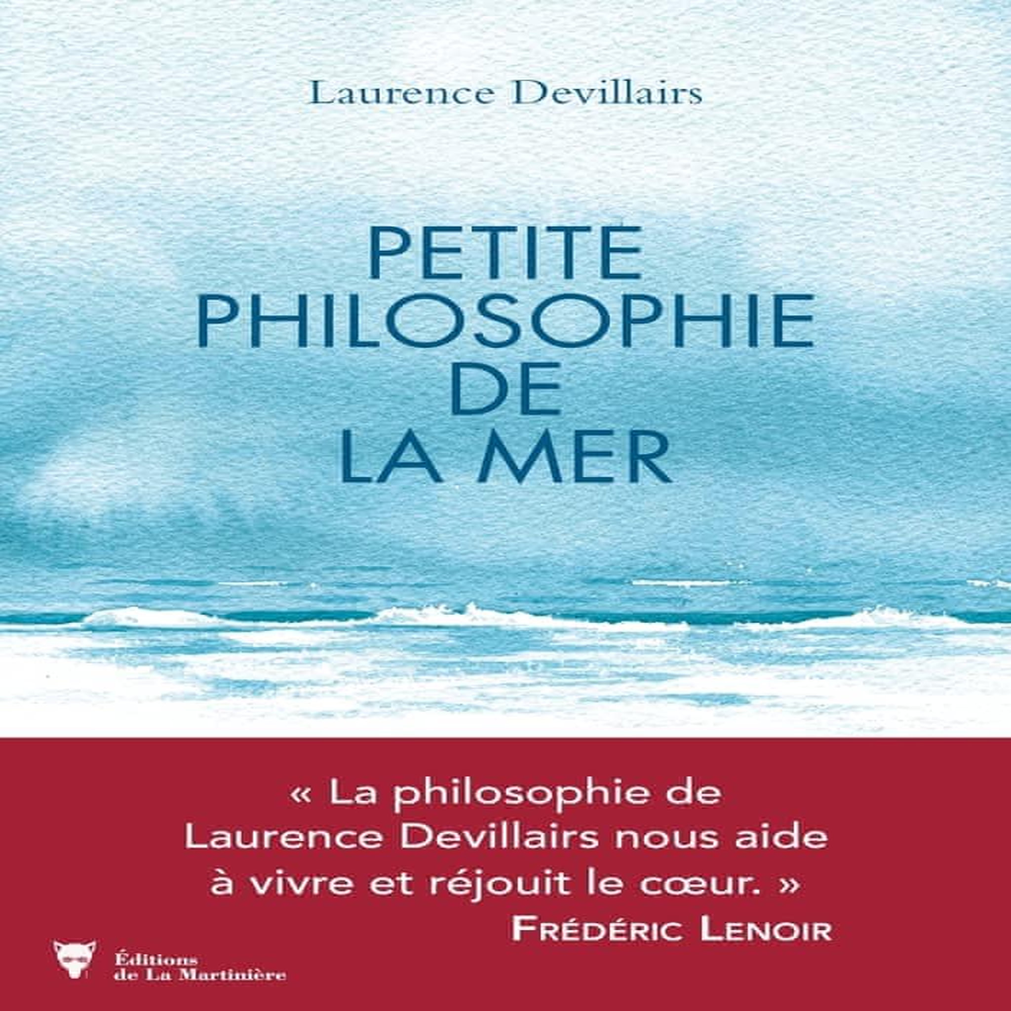 PETITE PHILOSOPHIE DE LA MER, Devillairs Laurence
