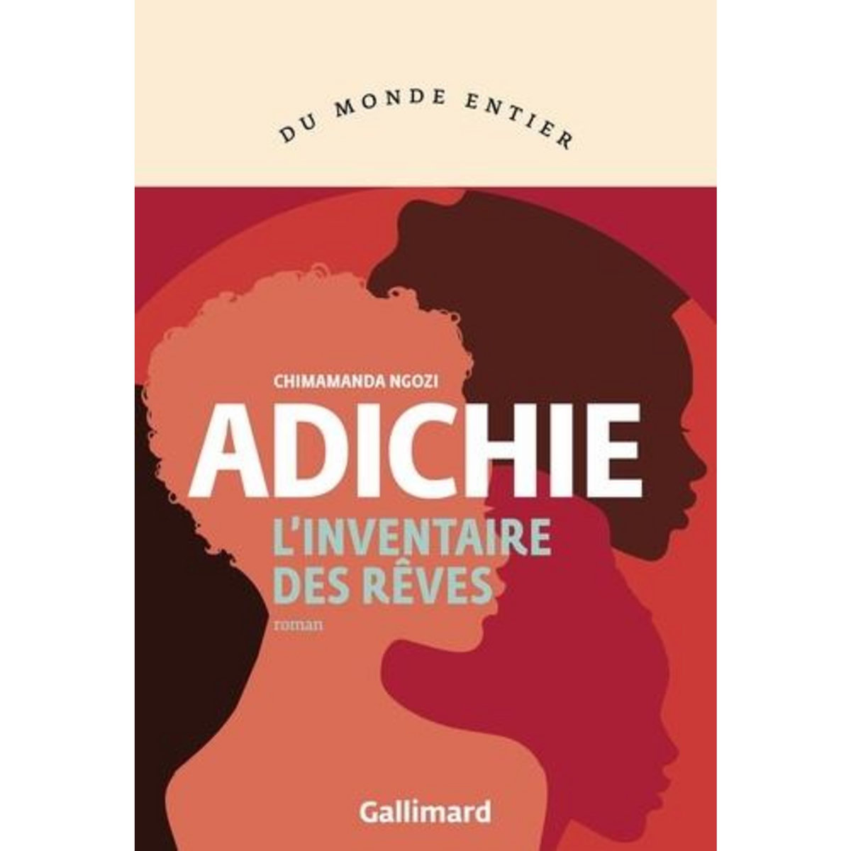 L'INVENTAIRE DES REVES, Adichie Chimamanda Ngozi