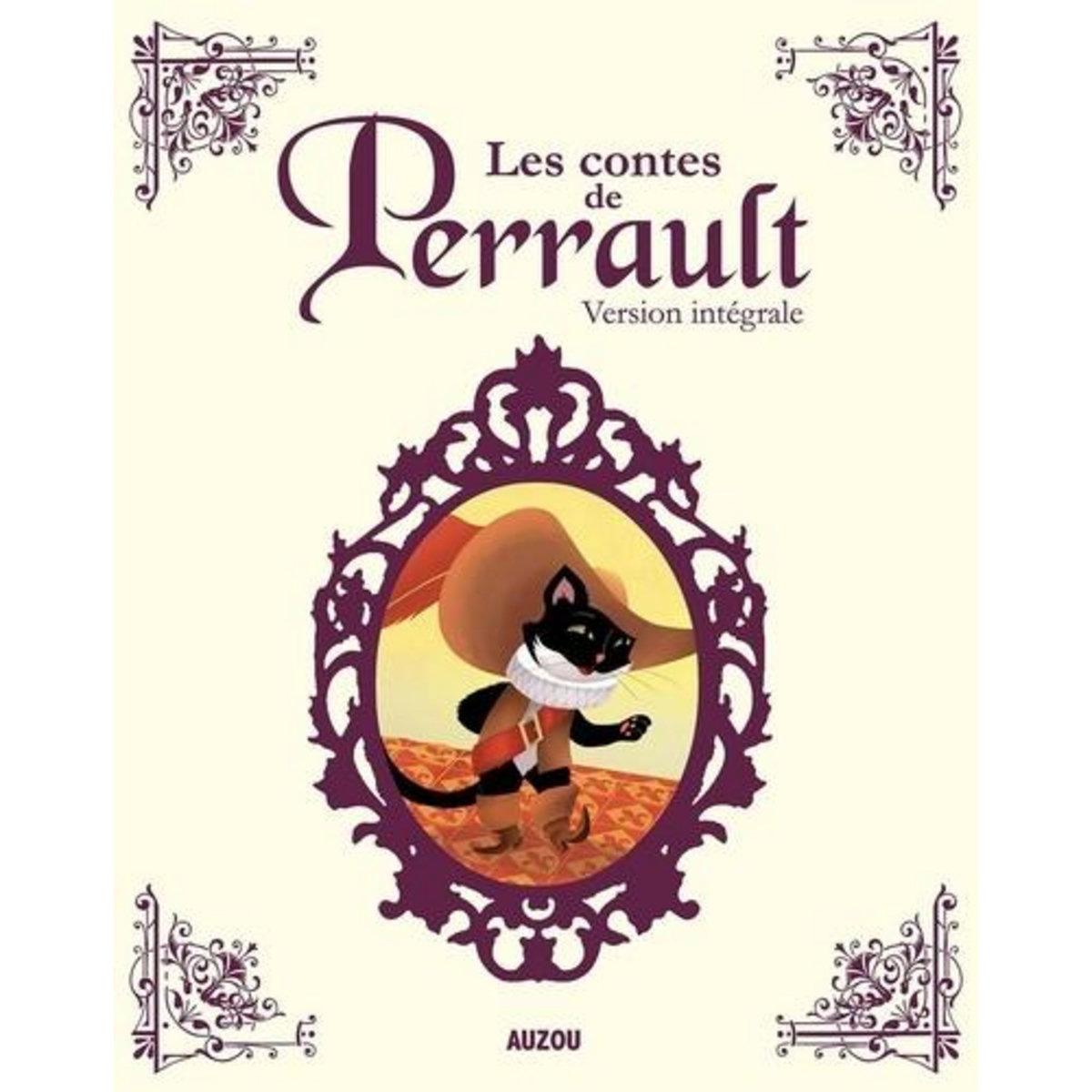 LES CONTES DE PERRAULT. VERSION INTEGRALE, Perrault Charles