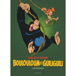 BOULOULOUM ET GUILIGUILI INTEGRALE 1, Cauvin Raoul