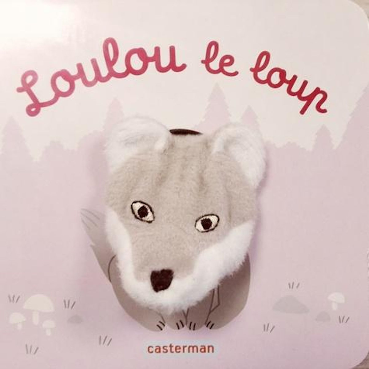 LOULOU LE LOUP, Chetaud Hélène
