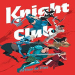 KNIGHT CLUB TOME 1 , Pins Arthur de