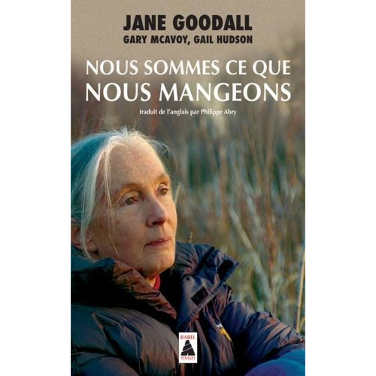NOUS SOMMES CE QUE NOUS MANGEONS, Goodall Jane
