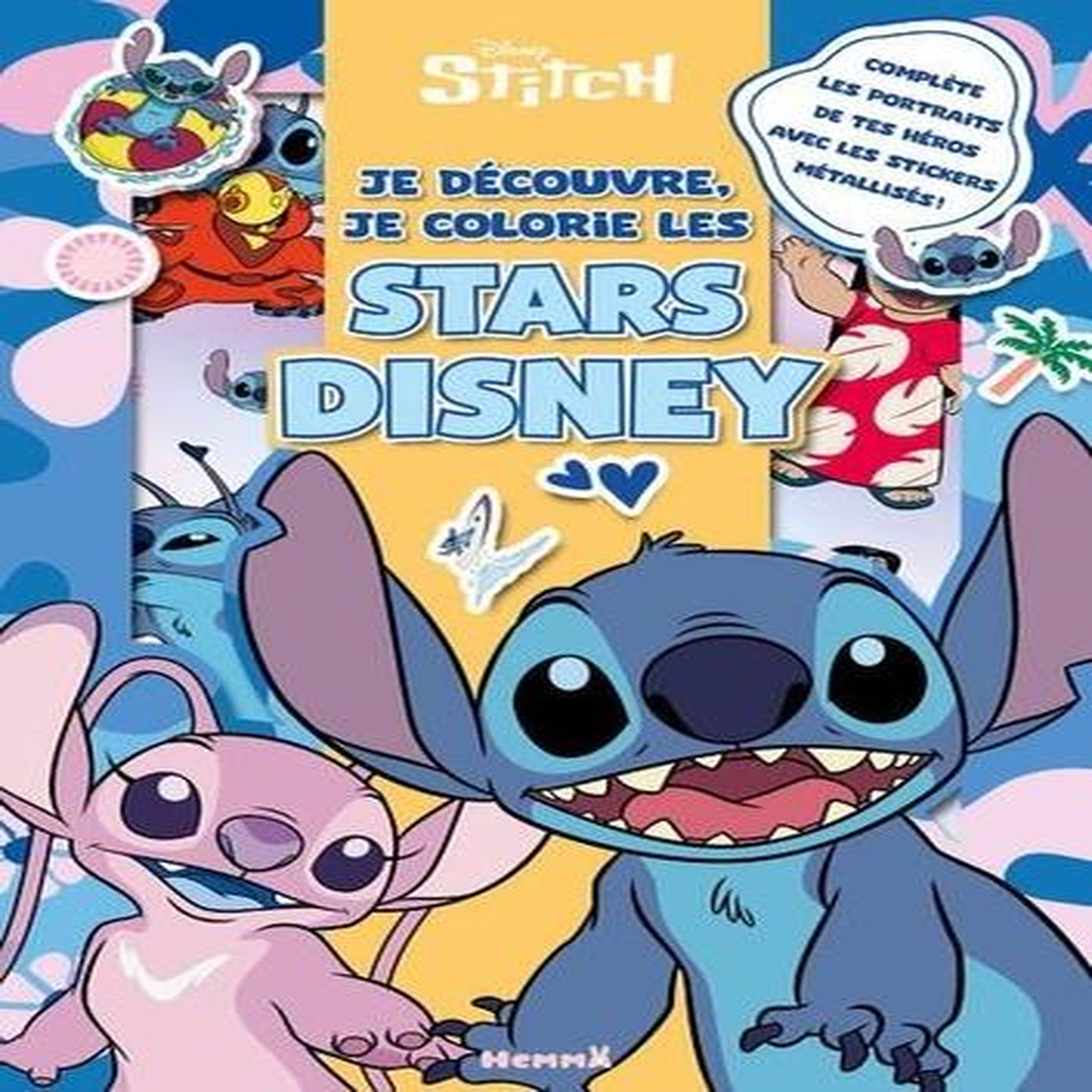 JE DECOUVRE, JE COLORIE LES STARS DISNEY. STITCH, Disney