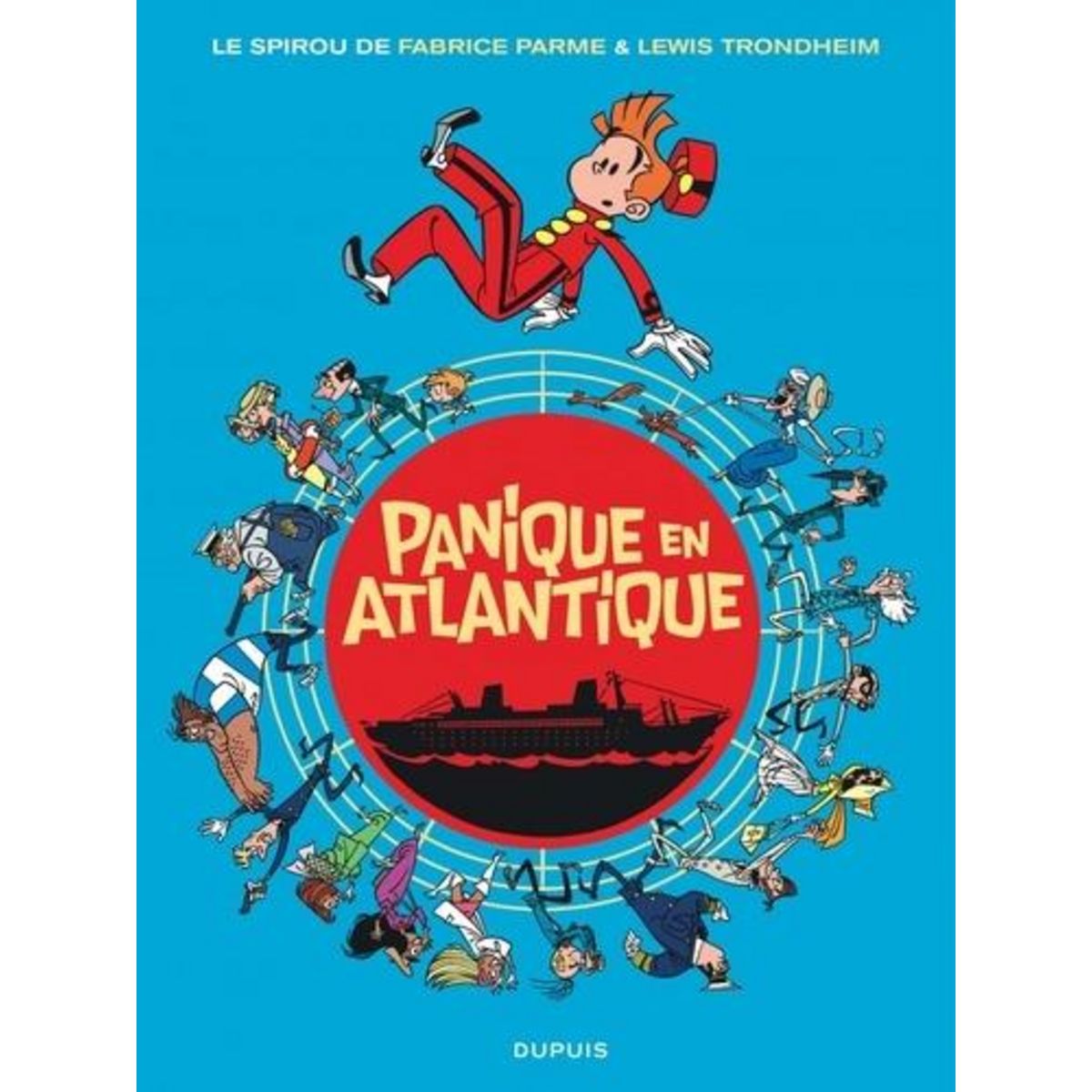 SPIROU TOME 6 : PANIQUE EN ATLANTIQUE, Parme Fabrice