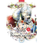 NINA DU ROYAUME AUX ETOILES TOME 4 , Rikachi