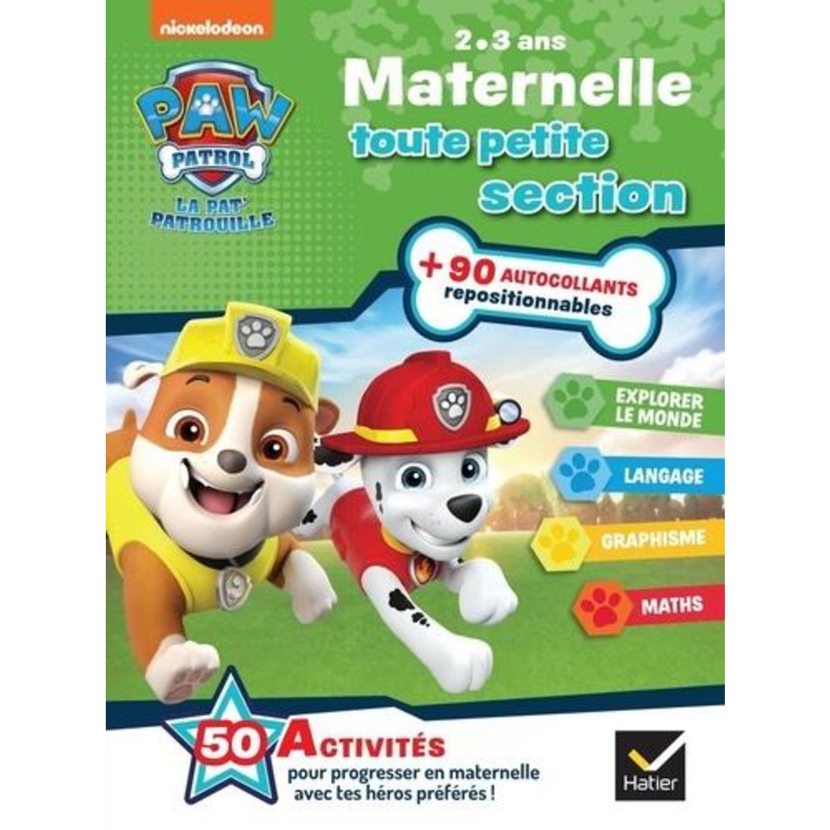 PAT'PATROUILLE MATERNELLE TOUTE PETITE SECTION. AVEC PLUS DE 90 AUTOCOLLANTS REPOSITIONNABLES, Magni Pascale